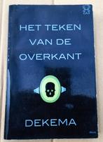 Het teken van de overkant - 1963 - Dekema, Gelezen, Ophalen of Verzenden, Dekema, Nederland
