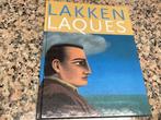 Lakken Laques. Walter Philips, Boeken, Kunst en Cultuur | Beeldend, Ophalen of Verzenden, Zo goed als nieuw, Schilder- en Tekenkunst