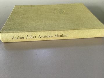 antiek kunstboek : "Het Antieke Meubel" met gratis verzendi beschikbaar voor biedingen