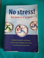 No stress!, Boeken, Gelezen, Loretta LaRoche, Ophalen of Verzenden