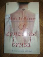 Mary Jo Putney: De eenzame bruid Historische roman, Ophalen of Verzenden, Gelezen