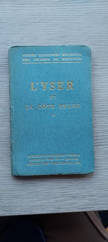oud Michelin boekje " L'Yser et la côte belge", 1920 beschikbaar voor biedingen