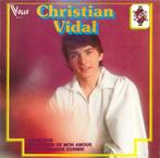 Christian Vidal – Christian Vidal, CD & DVD, 12 pouces, Utilisé, Enlèvement ou Envoi