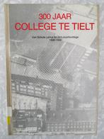 300 jaar college te TIELT, Enlèvement ou Envoi
