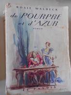 Rosie Waldeck, De pourpre et d'azur, roman, Le Pavois, Paris, Rosie Waldeck, Enlèvement ou Envoi, Utilisé, Europe autre