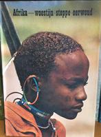 Afrika - woestijn - steppe - oerwoud - Artis historia, Boeken, Geschiedenis | Wereld, Ophalen of Verzenden, Zo goed als nieuw