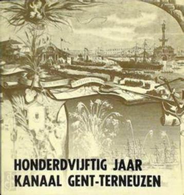 150 jaar kanaal Gent-Terneuzen