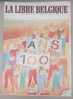 Magazine la libre Belgique 100 ans, Journal ou Magazine, 1980 à nos jours, Enlèvement ou Envoi