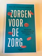 Dominique Vandijck - Zorgen voor de zorg, Ophalen of Verzenden, Zo goed als nieuw, Dominique Vandijck