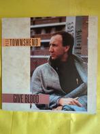 Maxi single  45 rpm- Peter Towshend - "Give Blood,," Vg, CD & DVD, Vinyles | Pop, Utilisé, Enlèvement ou Envoi