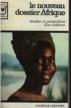 "Le nouveau dossier Afrique" Marabout (1971), Enlèvement ou Envoi, Comhaire-Sylvain, Utilisé, Afrique