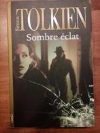 Simon Tolkien : Sombre éclat, Livres, Comme neuf, Enlèvement ou Envoi