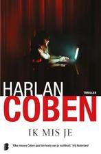 Boek Ik Mis Je (2014) van HARLAN COBEN, Boeken, Detectives, Harlan Coben, Zo goed als nieuw, Ophalen