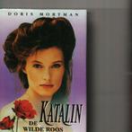 Katalin de wilde roos van boedapest doris mortman 797 blz, Ophalen of Verzenden, Zo goed als nieuw, Amerika