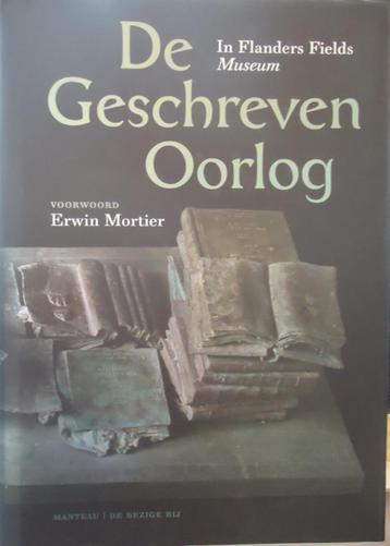 De Geschreven Oorlog. Anthologie van teksten van het front i beschikbaar voor biedingen