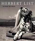 Herbert List : Éloges du beau, Livres, Art & Culture | Photographie & Design, Comme neuf, Photographes, Enlèvement