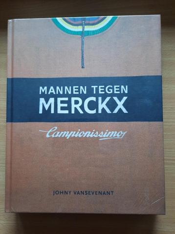 6 prachtboeken Eddy Merckx + petje (zie bijgev. 7 scans)