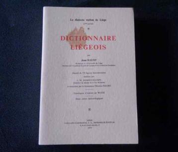 Dictionnaire Liégeois (Jean Haust) - wallon de Liège