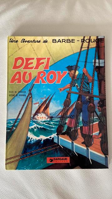 Ancienne BD Barbe-Rouge : Défi au Roy édition Pilote de 1974