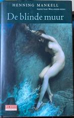 Henning Mankell - De blinde muur, Boeken, Ophalen of Verzenden, Henning Mankell