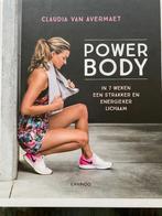 Boek van Claudia van Avermaet, Power Body, nog nieuw, Boeken, Gezondheid, Dieet en Voeding, Nieuw, Claudia Van Avermaet, Gezondheid en Conditie