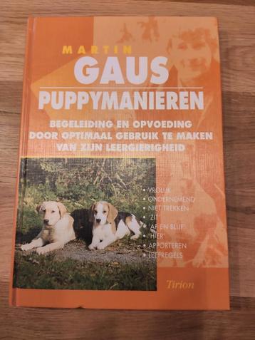 Boek: Puppymanieren van Martin Gaus, voor hondenliefhebber beschikbaar voor biedingen