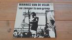 LP vinyl plaat Wannes Van de Velde - 'ne Zanger Is Een Groep, Ophalen of Verzenden, Gebruikt, 12 inch