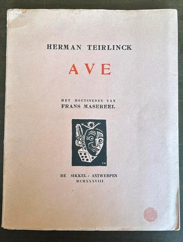 (Frans Masereel), Herman Teirlinck – boek “Ave” beschikbaar voor biedingen