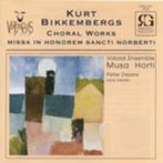 Kurt Bikkembergs - Choral Works, CD & DVD, CD | Classique, Enlèvement ou Envoi