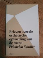 Brieven over de esthetische opvoeding van de mens. Schiller, Ophalen of Verzenden, Nieuw