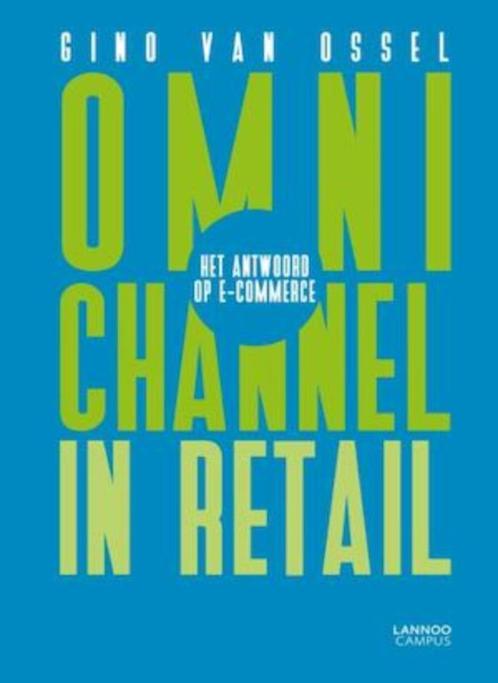 Omnichannel in retail, Boeken, Economie, Management en Marketing, Gelezen, Ophalen of Verzenden