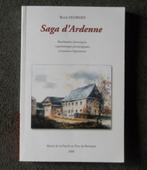 Saga d' Ardenne (René Georges) - Ortho Arloncourt Livarchamp, Ophalen of Verzenden
