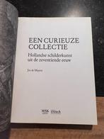 Een curieuze collectie: Hollandse schilderkunst uit de 17e e, Comme neuf, Enlèvement ou Envoi, Peinture et dessin, Jos De Meyere