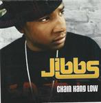 CD single Jibbs  - Chain Hang Low