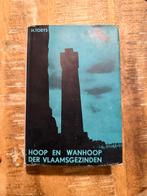 Hoop en wanhoop der Vlaamsgezinden - H. Todts, Livres, Histoire nationale, Utilisé, 20e siècle ou après, Enlèvement ou Envoi, H. Todts