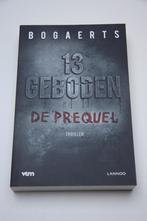 13 geboden * de prequel * steven bogaerts, Ophalen of Verzenden, Gelezen