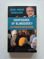 Jean-Marie Dedecker "Hoofddoek of blinddoek ", Boeken, Encyclopedieën, Ophalen of Verzenden, Nieuw