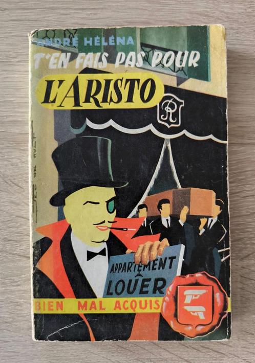 T'en fais pas pour L'Aristo. Héléna A., Boeken, Romans, Gelezen, België, Ophalen of Verzenden