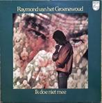 Raymond van het Groenewoud – Ik Doe Niet Mee (1975 Belpop LP, CD & DVD, Vinyles | Néerlandophone, Pop, Enlèvement ou Envoi
