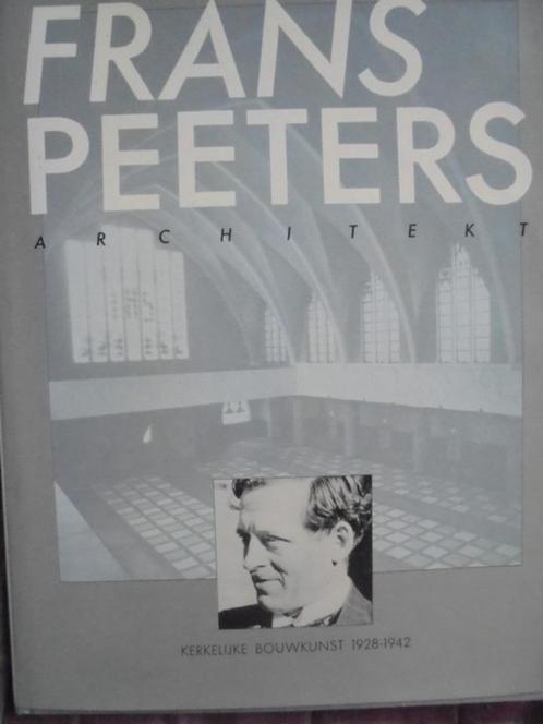 Frans Peeters  1   Architectuur, Boeken, Kunst en Cultuur | Architectuur, Nieuw, Architecten, Verzenden
