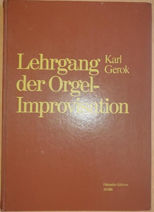 Lehrgang der Orgel-Improvisation, Livres, Musique, Utilisé, Instrument, Enlèvement ou Envoi