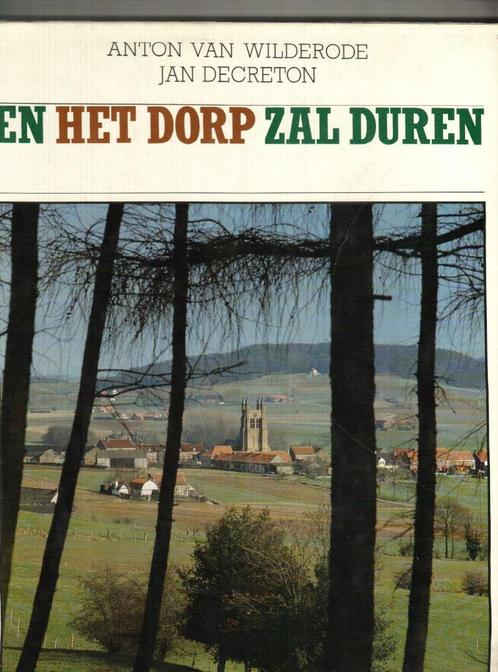 En het dorp zal duren anton van wilderode jan decreton, Boeken, Gedichten en Poëzie, Zo goed als nieuw, Ophalen of Verzenden