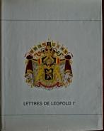 Jean Puraye, Hans Otto Lang - Lettres De Léopold Ier, Boeken, Geschiedenis | Nationaal, Ophalen of Verzenden, 19e eeuw, Zo goed als nieuw