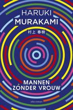 Te Koop Boek MANNEN ZONDER VROUW Haruki Murakami, Wereld overig, Haruki Murakami, Ophalen of Verzenden, Zo goed als nieuw