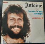 Vinyl 45trs- Antoine- la mer s'est calmée, Utilisé, Enlèvement ou Envoi