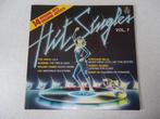 LP "Hit Singles" Volume 7 anno 1981., Cd's en Dvd's, Ophalen of Verzenden, Gebruikt, 12 inch, Pop