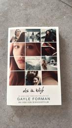 Gayle Forman - Als ik blijf, Ophalen of Verzenden, Zo goed als nieuw, Gayle Forman