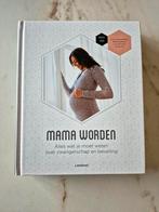 Mama worden - Alles wat je moet weten over zwangerschap en b, Neuf, Enlèvement ou Envoi, Bernard Spitz, Grossesse et accouchement