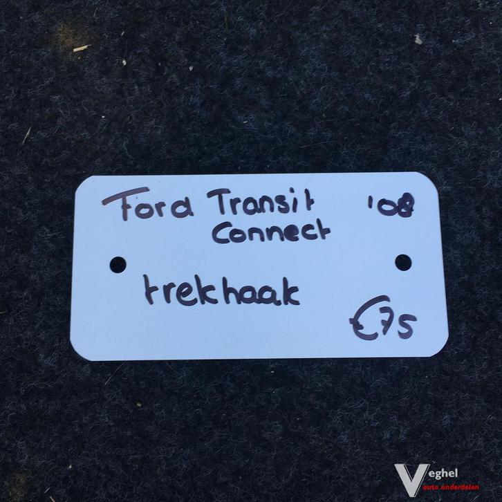 Ford Transit Connect 1.8 Diesel 2008 2500209 Trekhaak, Auto diversen, Overige Auto diversen, Ophalen