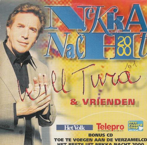Will Tura en Vrienden op Nekkanacht 2000, Cd's en Dvd's, Cd Singles, Nederlandstalig, Verzenden